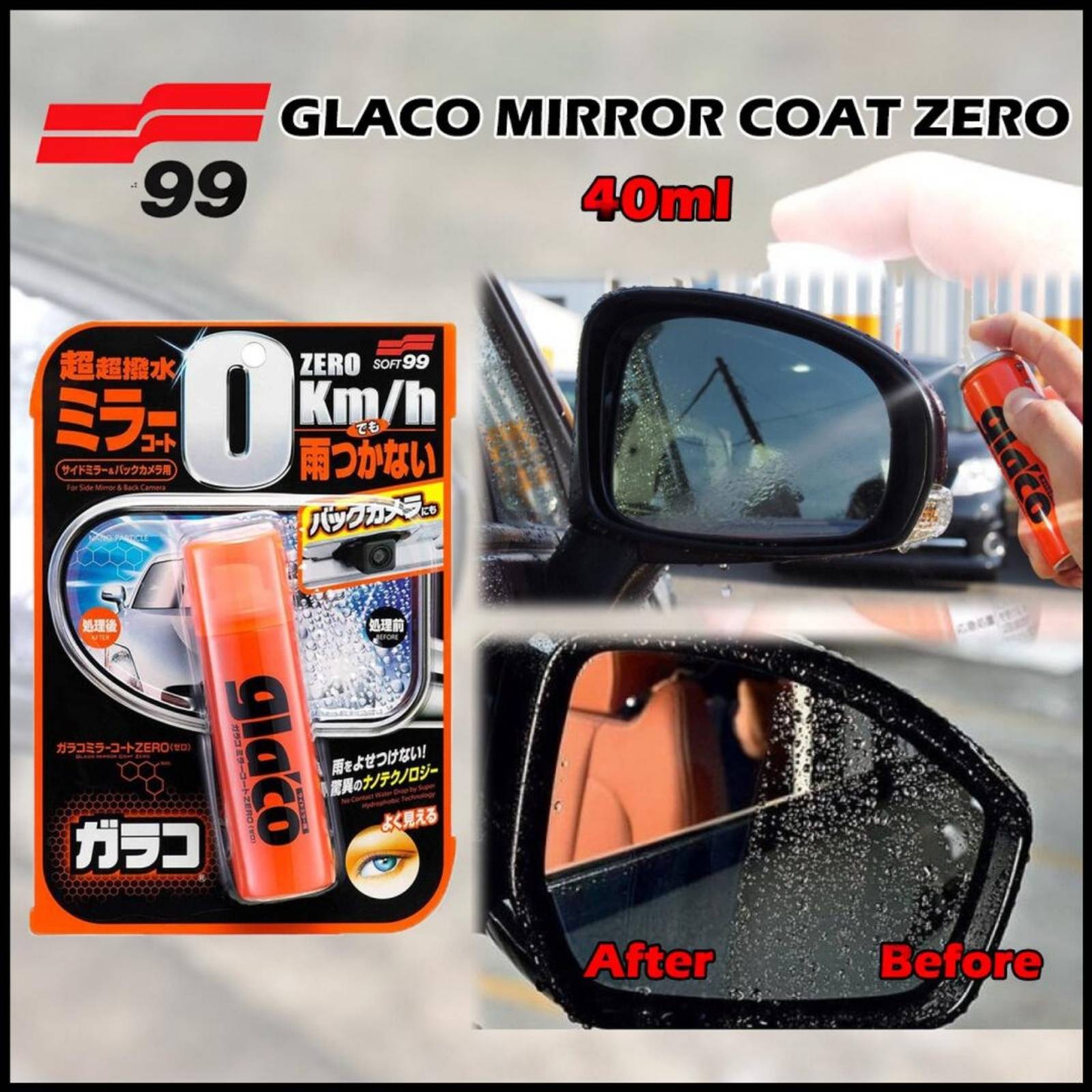 Soft99 Glaco Mirror Coat Zero 40ml side mirror rain repellent spray with before and after water beading comparison
